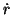 $\dot{r}$